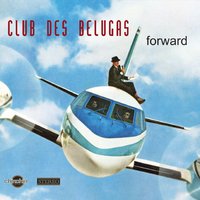 Dat Thang - Club Des Belugas