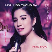 Hát Nữa Đi Em #1 - Như Hoa