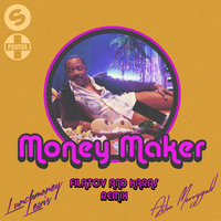 Money Maker - Throttle & LunchMoney Lewis & Aston Merrygold & Filatov & Karas