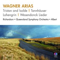 Wesendonck Lieder, WWV 91: 3. Im Treibhaus - Werner Andreas Albert & Queensland Symphony Orchestra & Marilyn Richardson