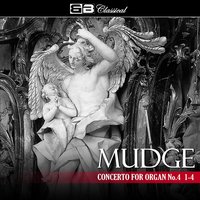 Concerto for Organ, No. 4: IV. Allegro - Tovijs Lifsics & Latvian Philharmonic Chamber Orchestra & Richard Mudge