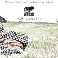 Wake Up - Astin