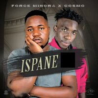Force Isighubhu - Force Minora & Cosmo & DIAMOND