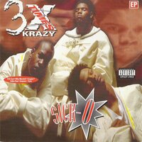 Put Me to the Test (feat. Keak Da Sneak, B.A., Agerman & N-D-Cent) - 3X Krazy & Keak Da Sneak & B.A. & Agerman & N-D-Cent