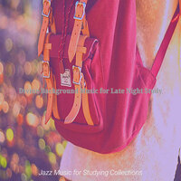 Background for Studying - Jazz Music for Studying Collections
