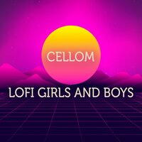 Lofi Lovers - Cellom
