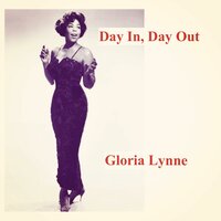 I'm Just a Lucky So and So - Gloria Lynne