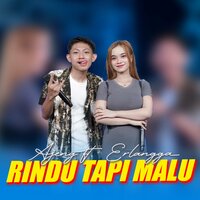 Rindu Tapi Malu - Ajeng Febria & Erlangga