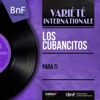 Flor de Cha-Cha - Los Cubancitos
