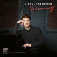 Etudes-Tableaux, Op. 39: No. 5 in E-Flat Minor. Appassionato - Alexander Krichel & Сергей Васильевич Рахманинов