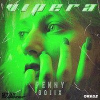 Vipera - Gojix & Penny
