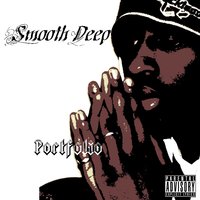 Fuck You Haters - Smooth Deep & Southpaw & Day-G