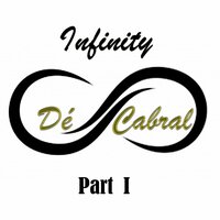 Infinity Love - Dé Cabral