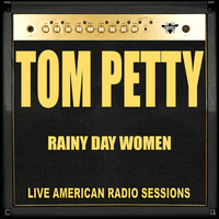 Mr. Tambourine Man - Tom Petty