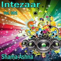 Intezaar Main Song - Shama Ashna