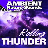 Rolling Thunder and Light Rain - Ambient Nature Sounds