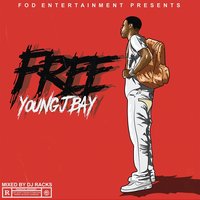 F.O.D. - Lil Eizzle & Young J Bay