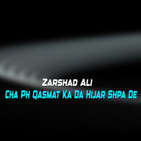 Nan Kho Ma Wori Tora Tayari Ta Ashna - Zarshad Ali