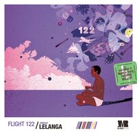 Flight 122 - LELANGA & Thorne Miller