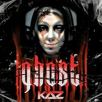 Ghost - KAZ