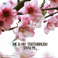 Marble - Me & My Toothbrush