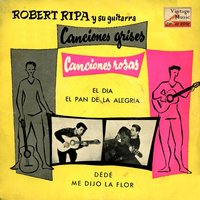 Me Dijo La Flor - ROBERT RIPA