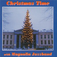 Du Grønne, Glitrende Tre - Magnolia Jazzband