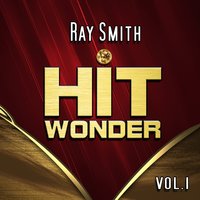 Why‚ Why, Why - Ray Smith