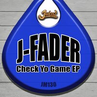 Be Yourself - J-Fader