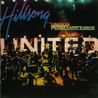 La Revolucion - Hillsong En Español & Hillsong UNITED