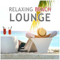 Easy Chillout - #1 Hits Now