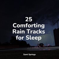 Rain on Foliage - Dr. Meditation & Sonido de lluvia & Relaxation
