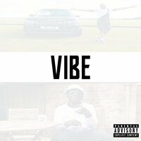 Vibe - Still Shadey & Miny Montz