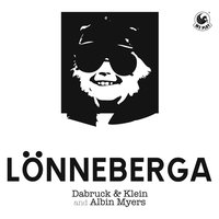 Lönneberga - Dabruck & Klein & Albin Myers