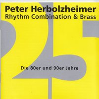 Seven Steps to Heaven - Peter Herbolzheimer Rhythm Combination & Brass