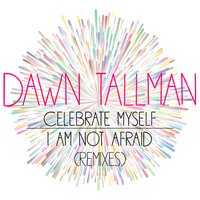 I Am Not Afraid - Josh Milan & Dawn Tallman