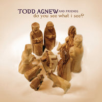 Magnificat - Christy Nockels & Todd Agnew