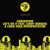 Let's Do It - Convertion & Leroy Burgess