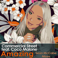 Amazing - Commercial Street & Coco Malone & Sean Mccabe