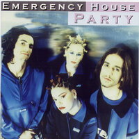 Veled pörög a világ - Emergency House