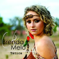 Meu Tambor - Brenda Melo