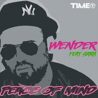 Peace of Mind - Sara & Wender