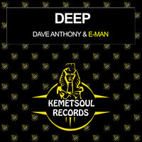 Deep - Dave Anthony & EMan