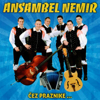 Pri mami smo se zbrali - Ansambel Nemir