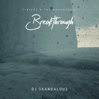 Cut - DJ Skandalous & T-Bizzy & The Management & K-Dot