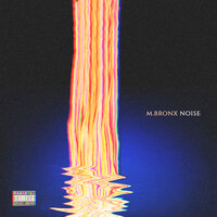 NOISE - M.BRONX