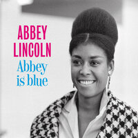 Let Up - Abbey Lincoln