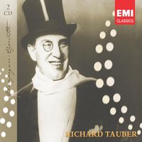 Das Land des Lächelns (1929) · Operette in drei Akten: - Von Apfelblüten einen Kranz (Sou-Chong, 1.Akt) - Richard Tauber