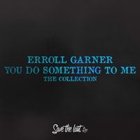 All of Me - Erroll Garner