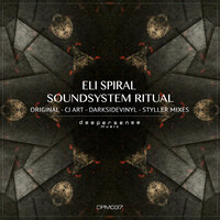 Soundsystem Ritual - Eli Spiral